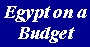 Egypt on a Budget